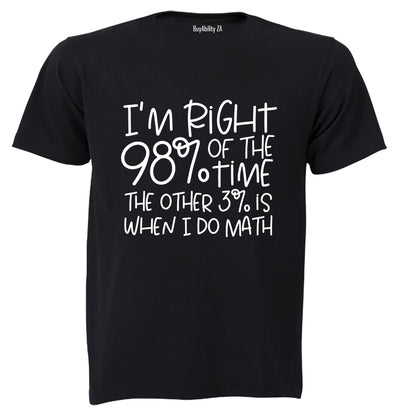 When I Do Math - Adults - T-Shirt - BuyAbility South Africa