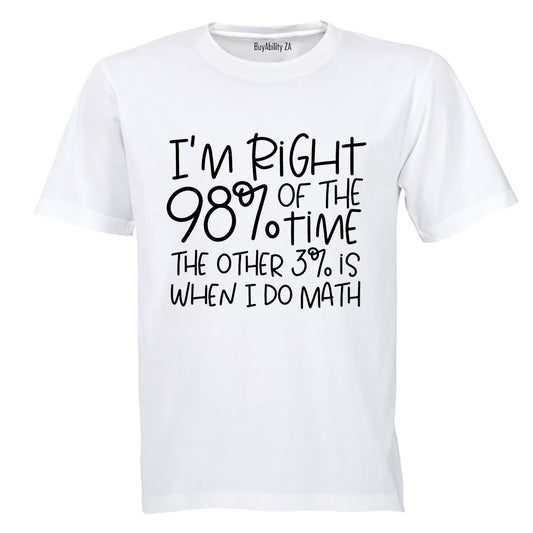 When I Do Math - Adults - T-Shirt - BuyAbility South Africa