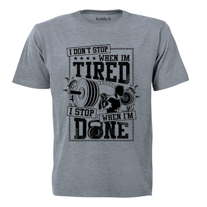 When I'm Done GYM - Adults - T-Shirt - BuyAbility South Africa