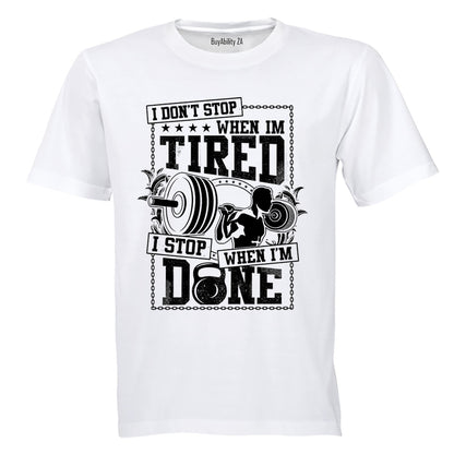 When I'm Done GYM - Adults - T-Shirt - BuyAbility South Africa