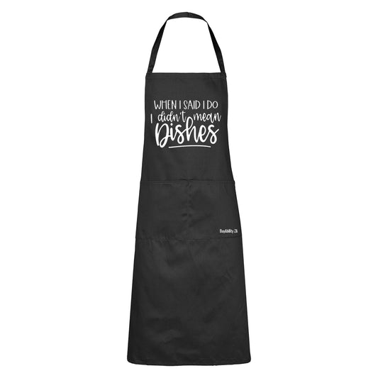 When I Said "I DO" - Apron