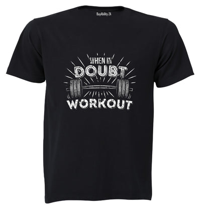 When In Doubt - Adults - T-Shirt