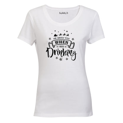 When You're Drinking - Christmas - Ladies - T-Shirt