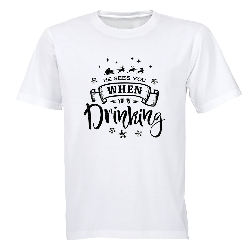 When You're Drinking - Christmas - Adults - T-Shirt - BuyAbility South Africa