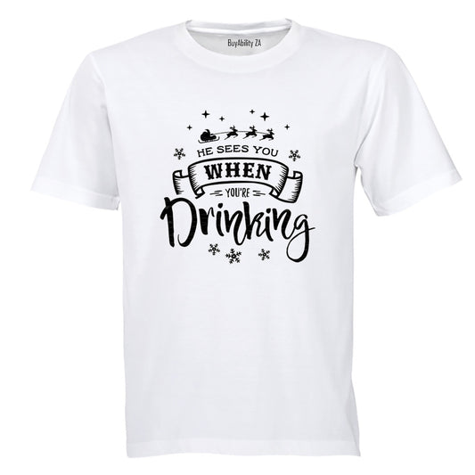 When You're Drinking - Christmas - Adults - T-Shirt