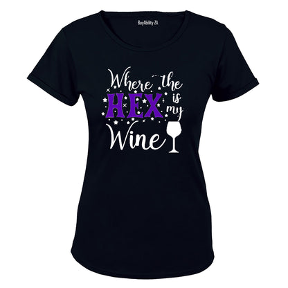 Where The Hex is My Wine - Halloween Inspired - Ladies - T-Shirt
