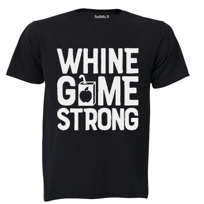 Whine Game Strong - Kids T-Shirt