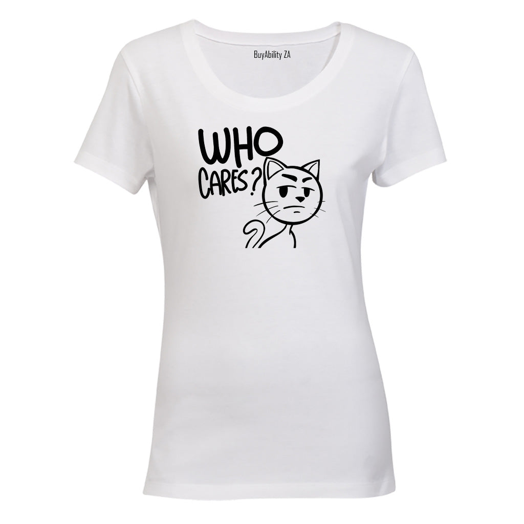 Who Cares - Ladies - T-Shirt - BuyAbility South Africa