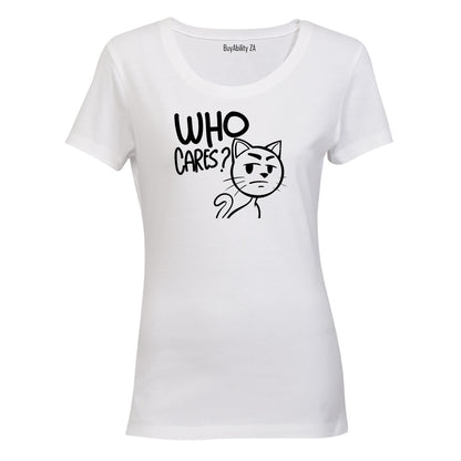 Who Cares - Ladies - T-Shirt - BuyAbility South Africa