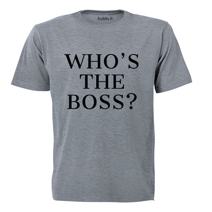Who's The Boss - Adults - T-Shirt - BuyAbility South Africa