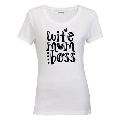 Wife. Mom. Boss. - Bold - Ladies - T-Shirt - BuyAbility South Africa