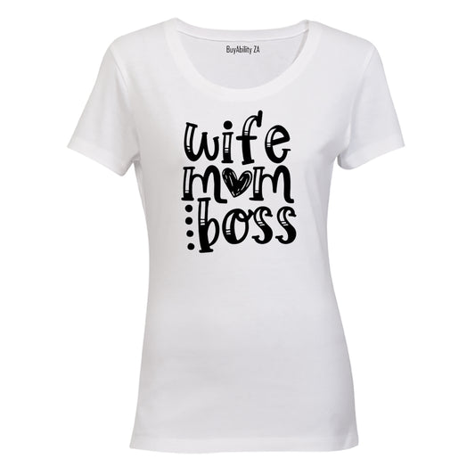 Wife. Mom. Boss. - Bold - Ladies - T-Shirt - BuyAbility South Africa