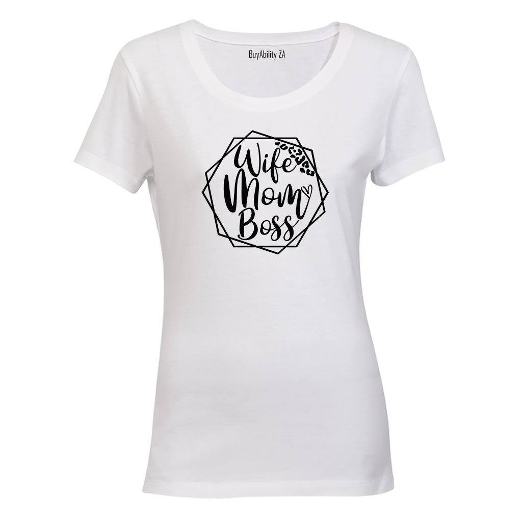Wife. Mom. Boss. - Shape - Ladies - T-Shirt - BuyAbility South Africa