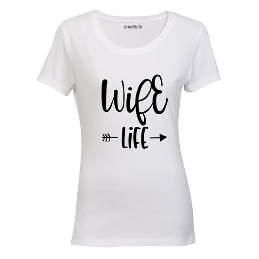 Wife Life - Ladies - T-Shirt - BuyAbility