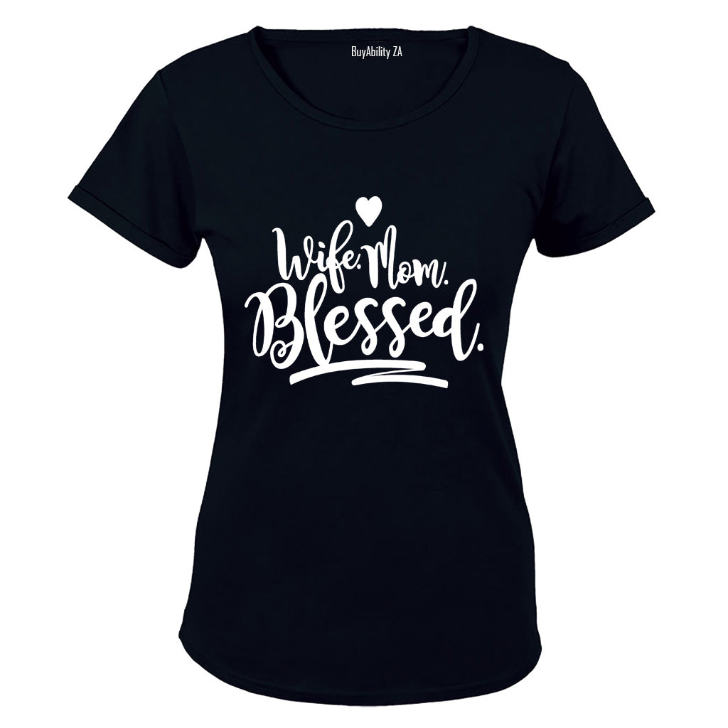 Wife. Mom. Blessed! - Ladies - T-Shirt