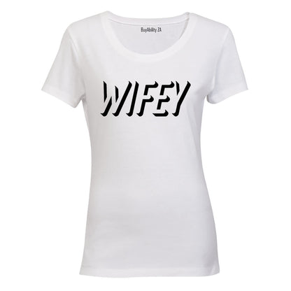 Wifey - Shadow - Ladies - T-Shirt