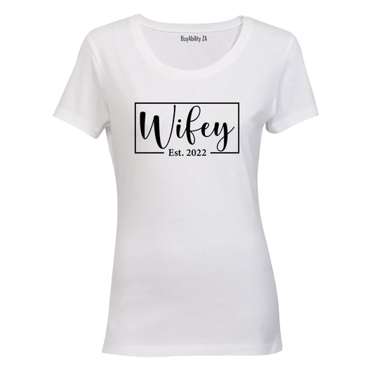 Wifey EST. 2022 - Ladies - T-Shirt