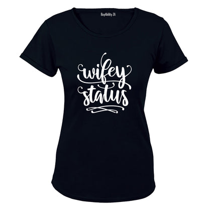 Wifey Status - Ladies - T-Shirt