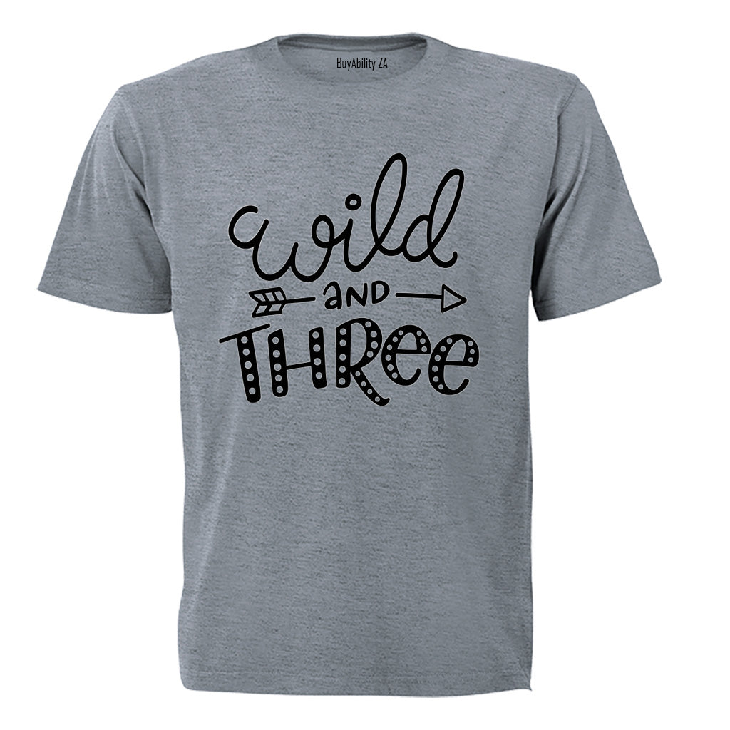 Wild and Three - Kids T-Shirt
