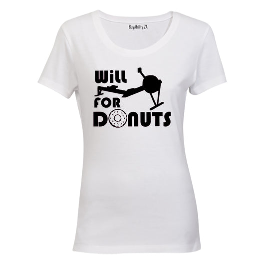 Will ROW for Donuts - Ladies - T-Shirt