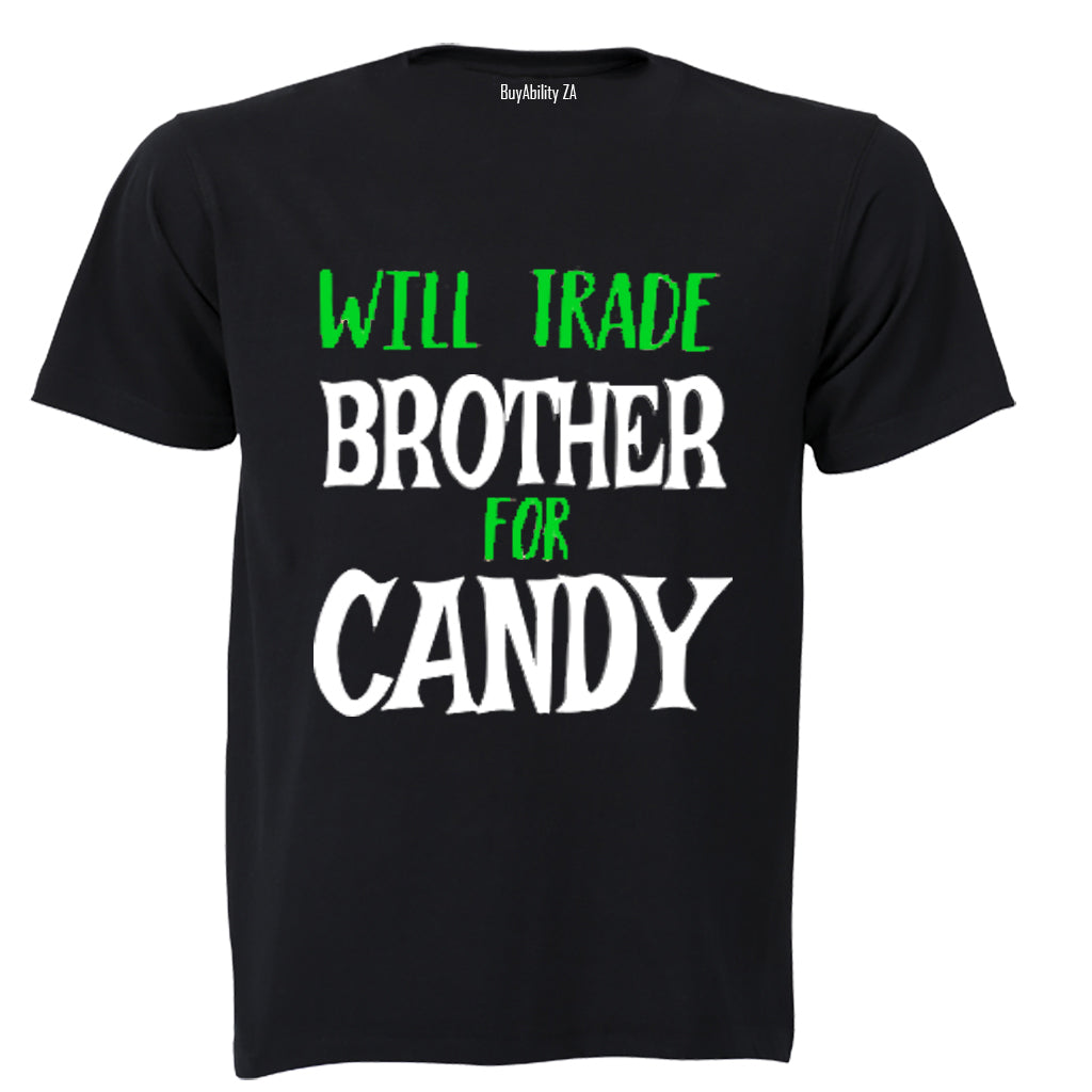 Will Trade Brother for Candy - Halloween - Kids T-Shirt