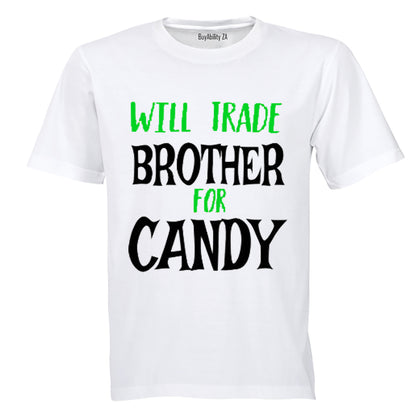 Will Trade Brother for Candy - Halloween - Kids T-Shirt
