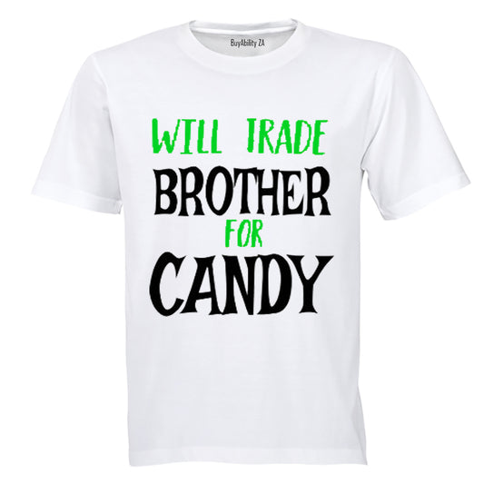 Will Trade Brother for Candy - Halloween - Kids T-Shirt