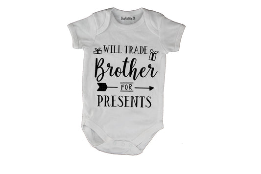 Will Trade Brother for Presents - Christmas Arrow - Baby Grow