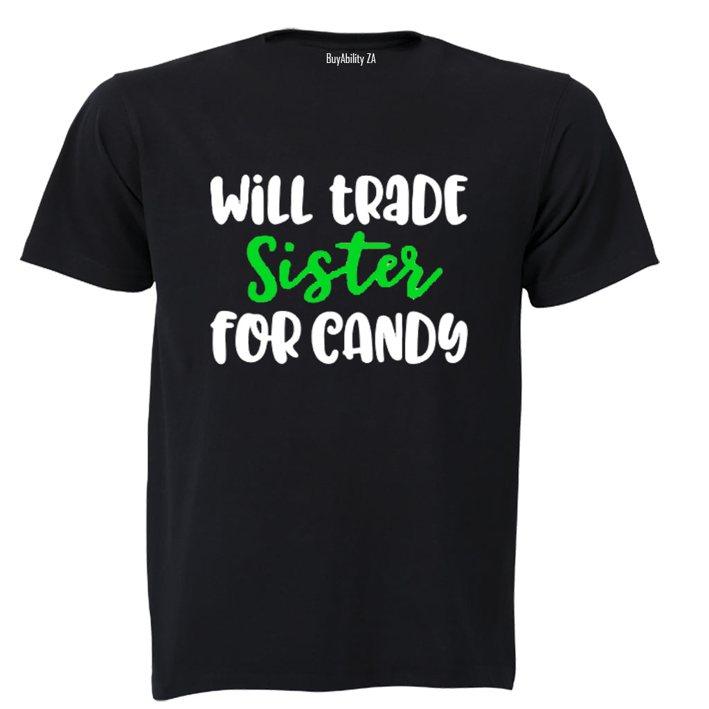 Will Trade Sister for Candy - Halloween - Kids T-Shirt