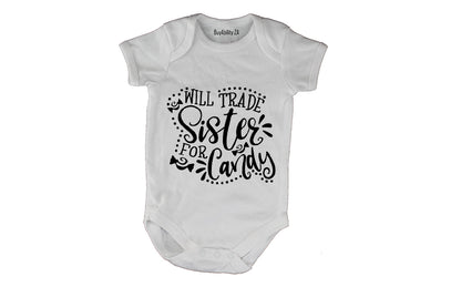 Will Trade Sister for Candy - Halloween - Baby Grow