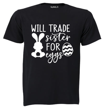 Trade Sister for Eggs - Easter - Kids T-Shirt