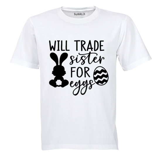 Trade Sister for Eggs - Easter - Kids T-Shirt