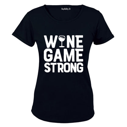 Wine Game Strong - Ladies - T-Shirt