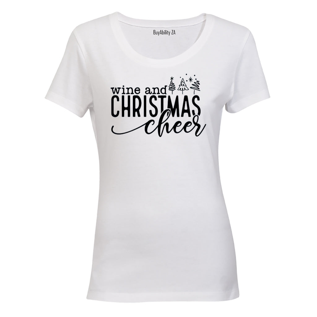 Wine and Christmas Cheer - Ladies - T-Shirt