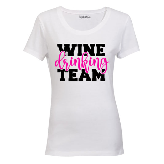 Wine Drinking Team - Ladies - T-Shirt