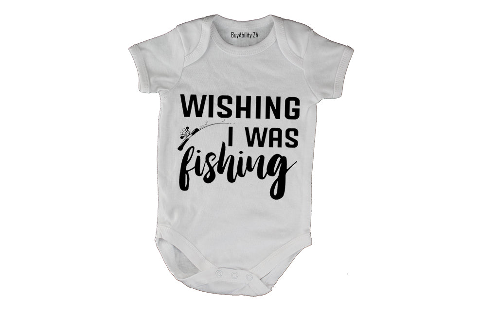 Wishing I Was Fishing - Baby Grow