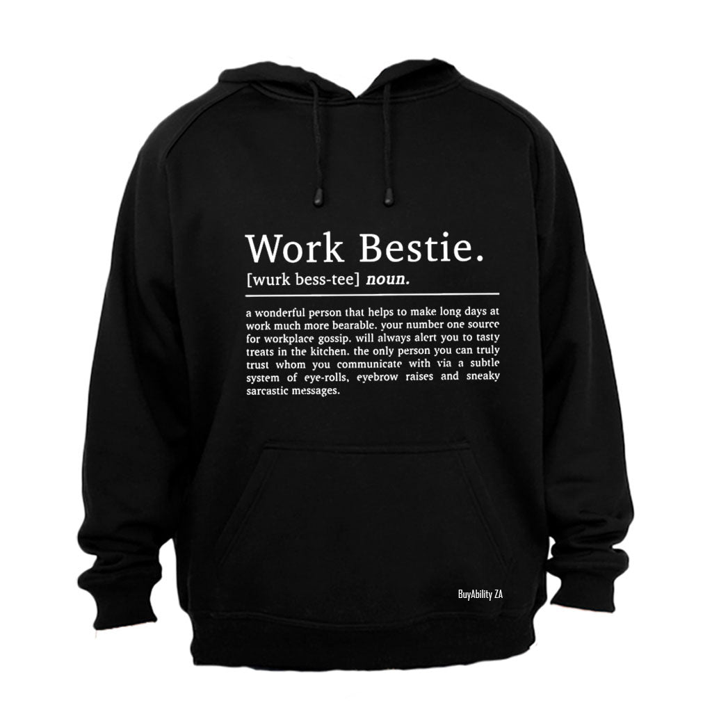 Work Bestie - Hoodie - BuyAbility South Africa