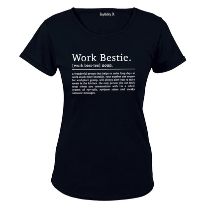 Work Bestie Definition - Ladies - T-Shirt - BuyAbility South Africa