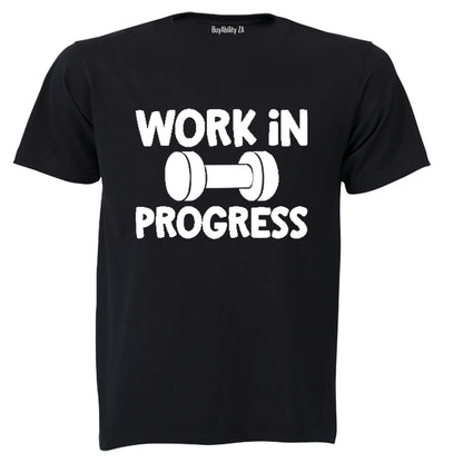 Work In Progress - Gym - Adults - T-Shirt