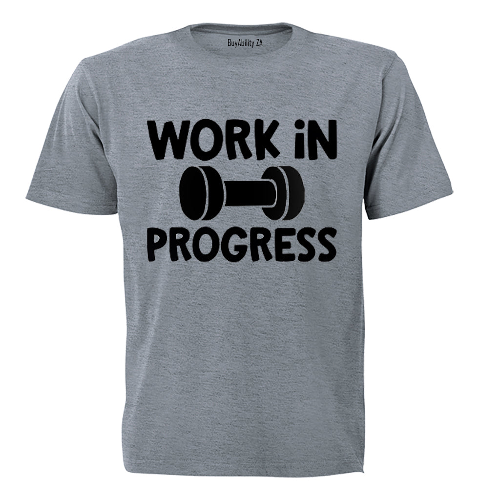 Work In Progress - Gym - Adults - T-Shirt