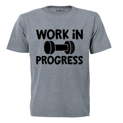 Work In Progress - Gym - Adults - T-Shirt