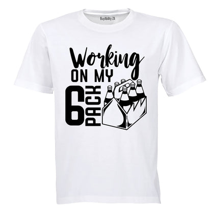 Working On My 6 Pack - Adults - T-Shirt - BuyAbility