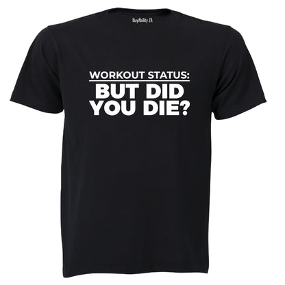 Workout Status - Gym - Adults - T-Shirt - BuyAbility South Africa