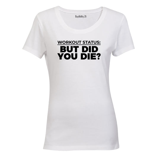 Workout Status - Gym - Ladies - T-Shirt - BuyAbility South Africa