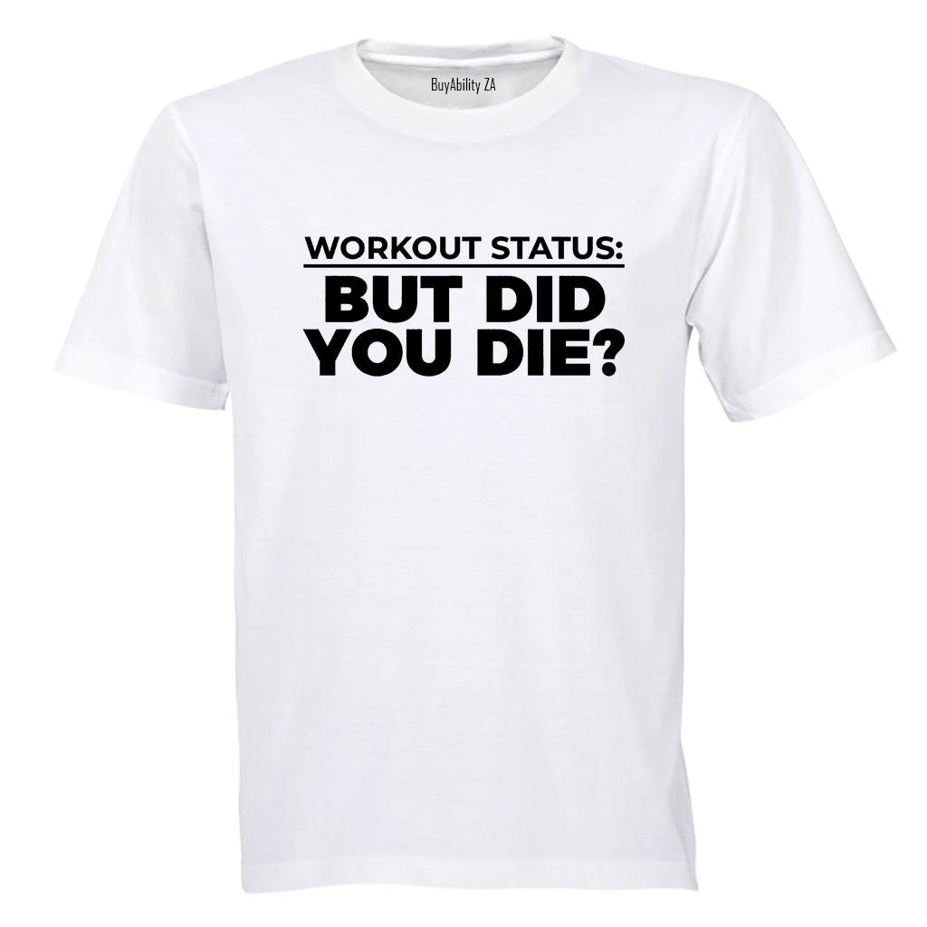 Workout Status - Gym - Adults - T-Shirt - BuyAbility South Africa