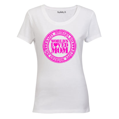 World's Loved Mom - Ladies - T-Shirt