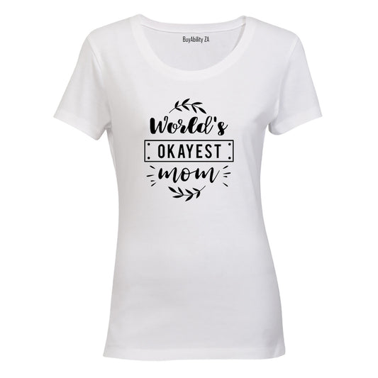 World's Okayest Mom - Wreath - Ladies - T-Shirt