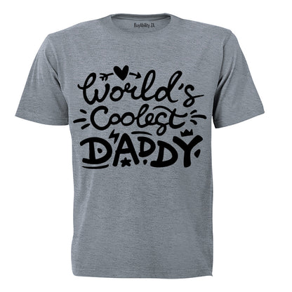 World's Coolest Daddy - Adults - T-Shirt