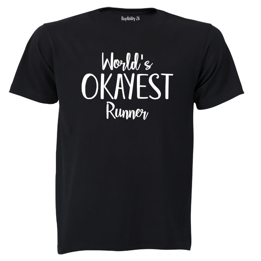 World's Okayest Runner - Adults - T-Shirt - BuyAbility South Africa