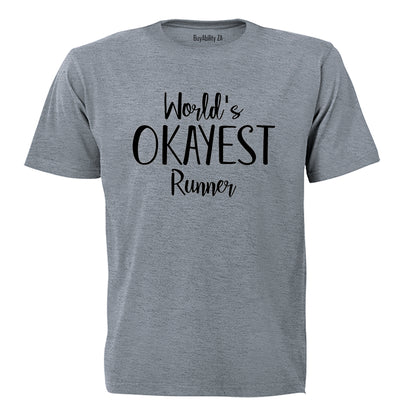 World's Okayest Runner - Adults - T-Shirt - BuyAbility South Africa